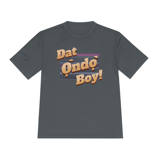 Dat Ọ̀ndọ̀ Boy - Unisex Moisture Absorbing Tee