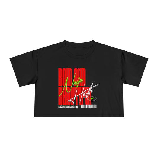 Bold And Beautiful NAJA HUSTLE - Women's Crop Tee, Casual Streetwear Top