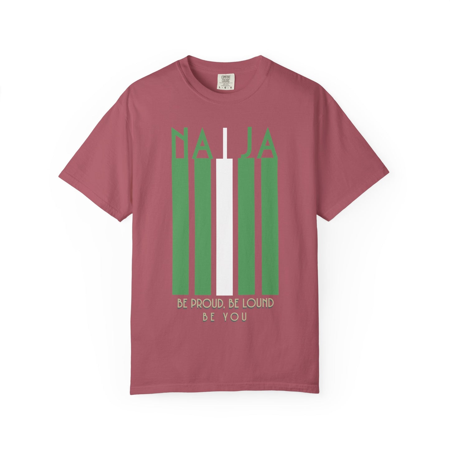 Naija Proud Colors - Unisex Garment-Dyed T-shirt, Casual Wear, Graphic Tee, Gift for Him/Her, Streetwear Fashion