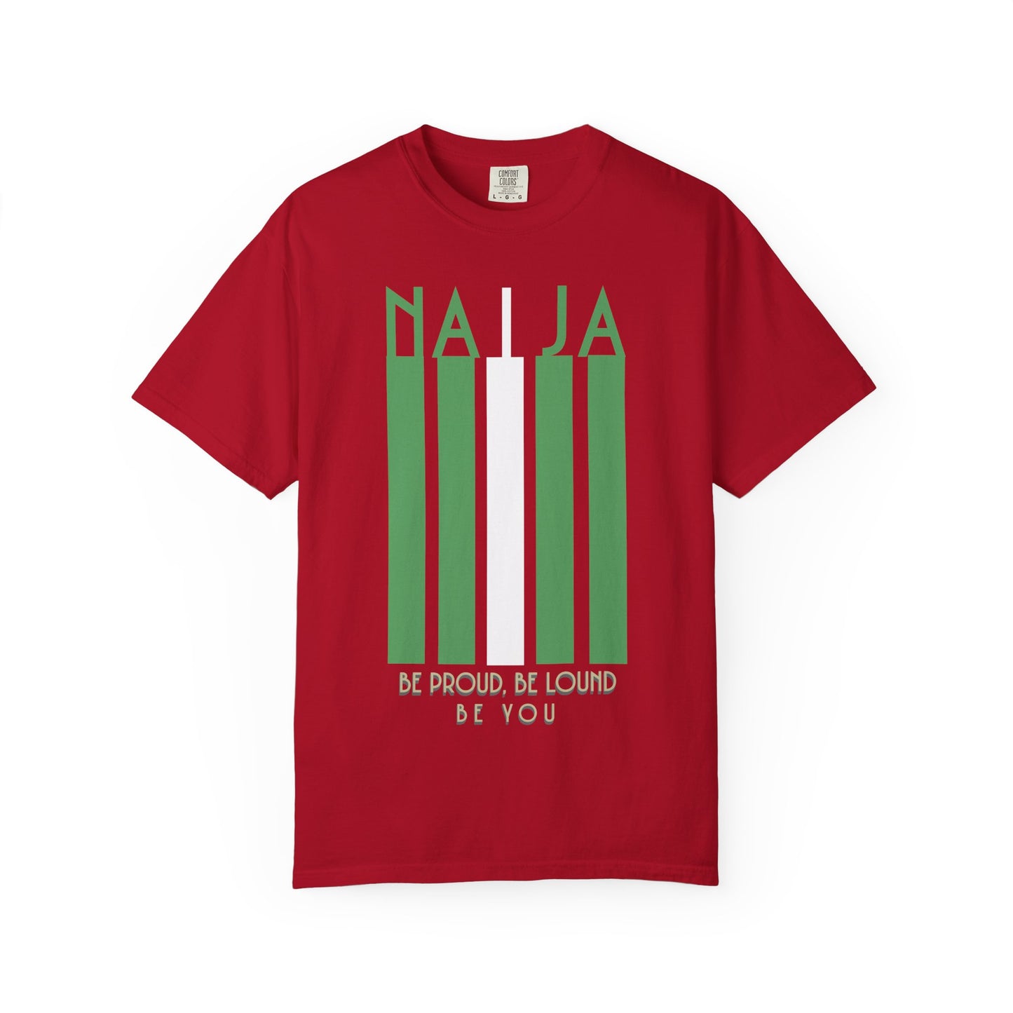 Naija Proud Colors - Unisex Garment-Dyed T-shirt, Casual Wear, Graphic Tee, Gift for Him/Her, Streetwear Fashion