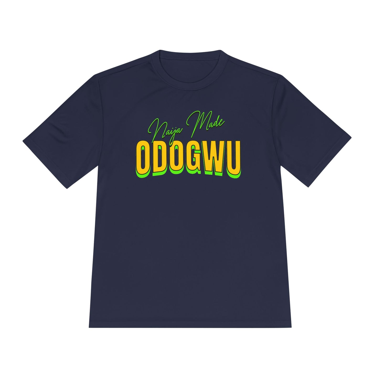Naija Made ODOGWU Unisex Moisture Wicking Tee - Stay Cool with - Perfect for Athletes, Gift for Sports Lovers, Workout Tee, Casual [...]
