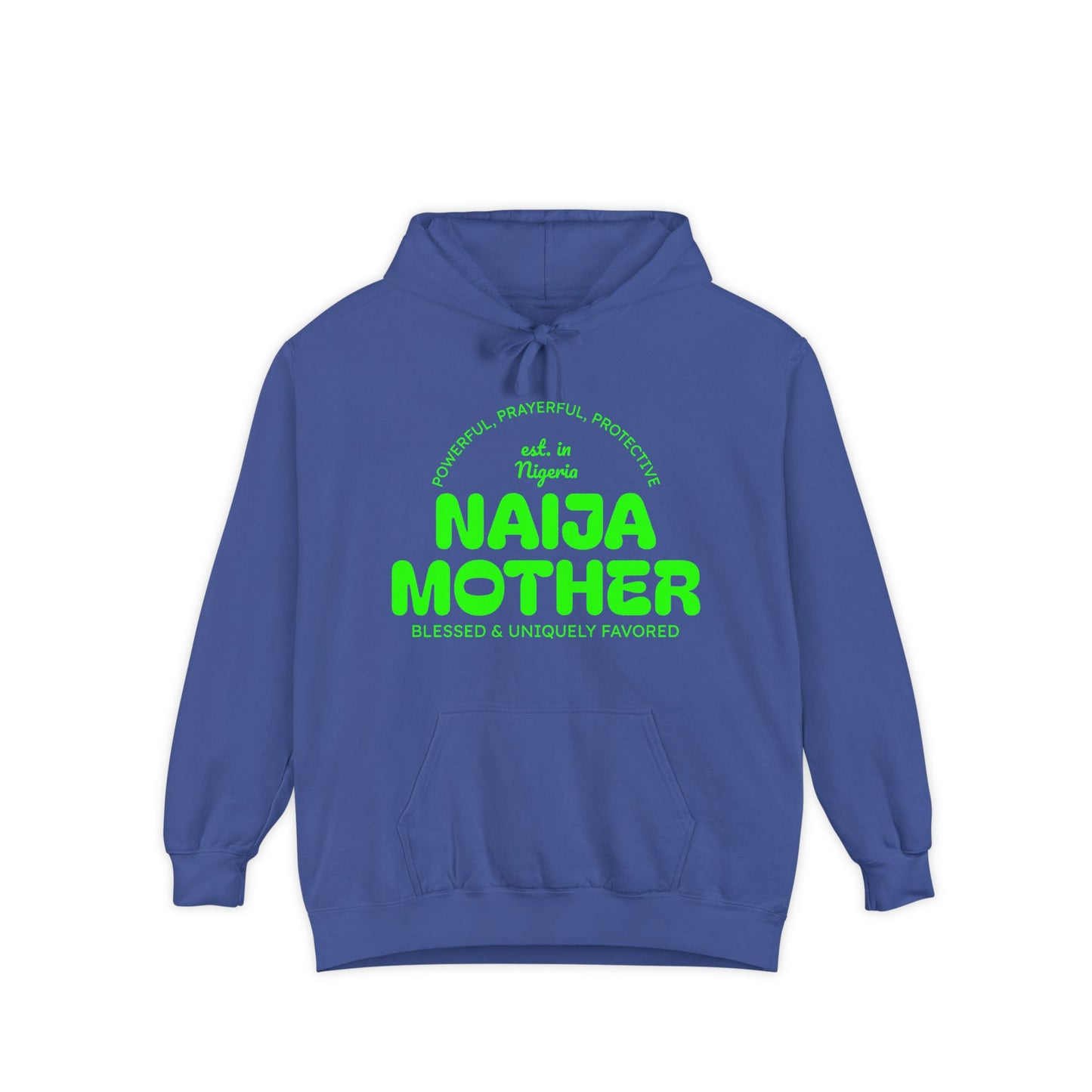 Naija Mother -Mothers Day Garment-Dyed Hoodie