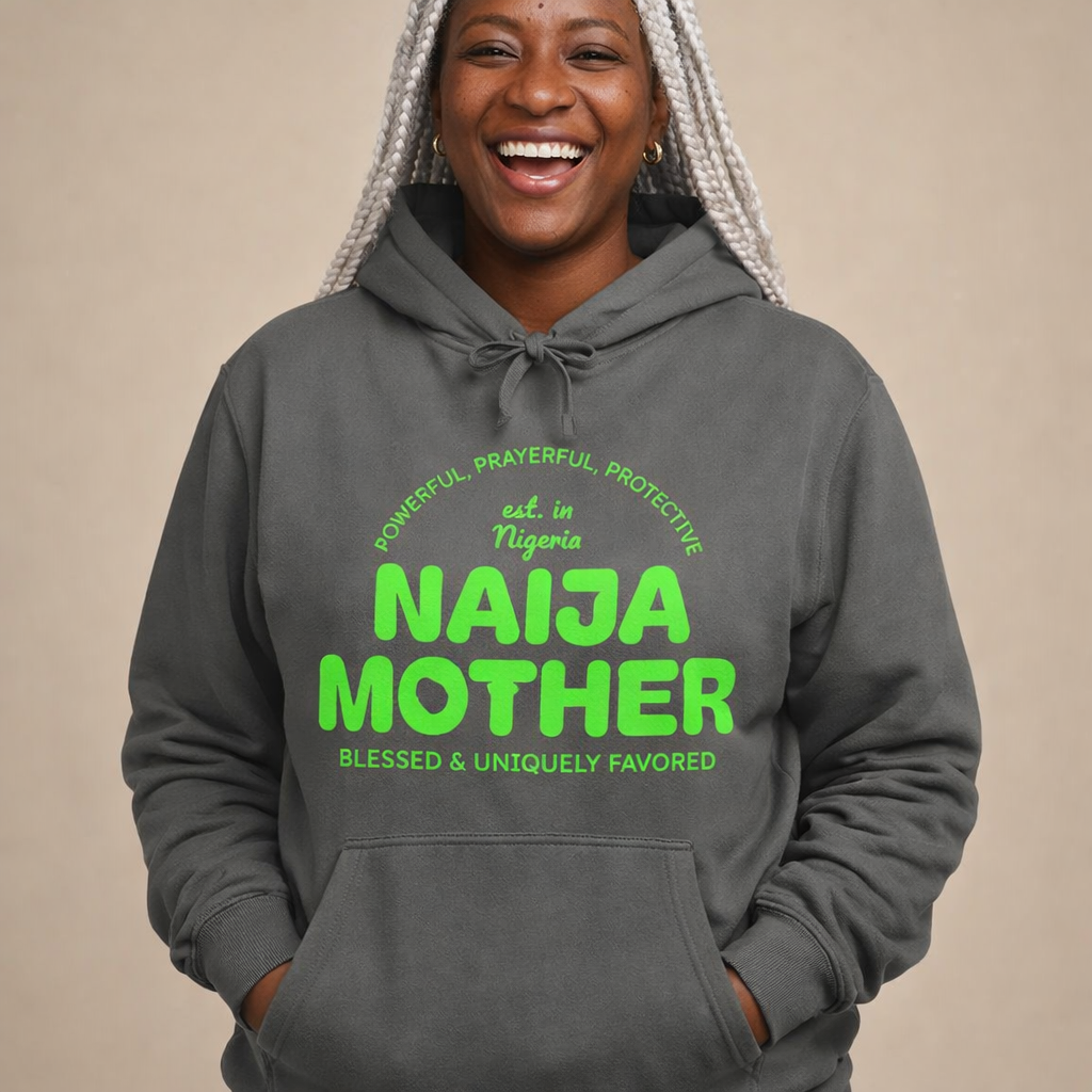 Naija Mother -Mothers Day Garment-Dyed Hoodie