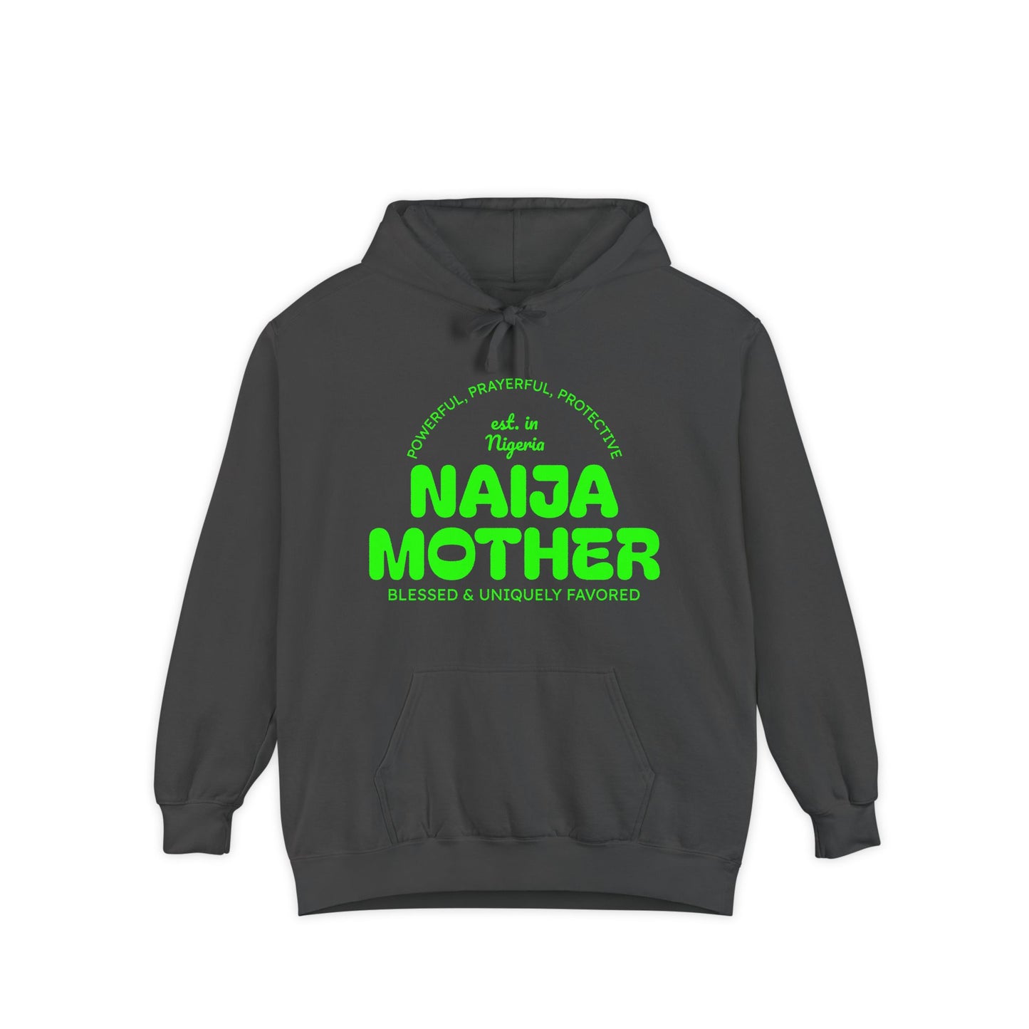 Naija Mother -Mothers Day Garment-Dyed Hoodie