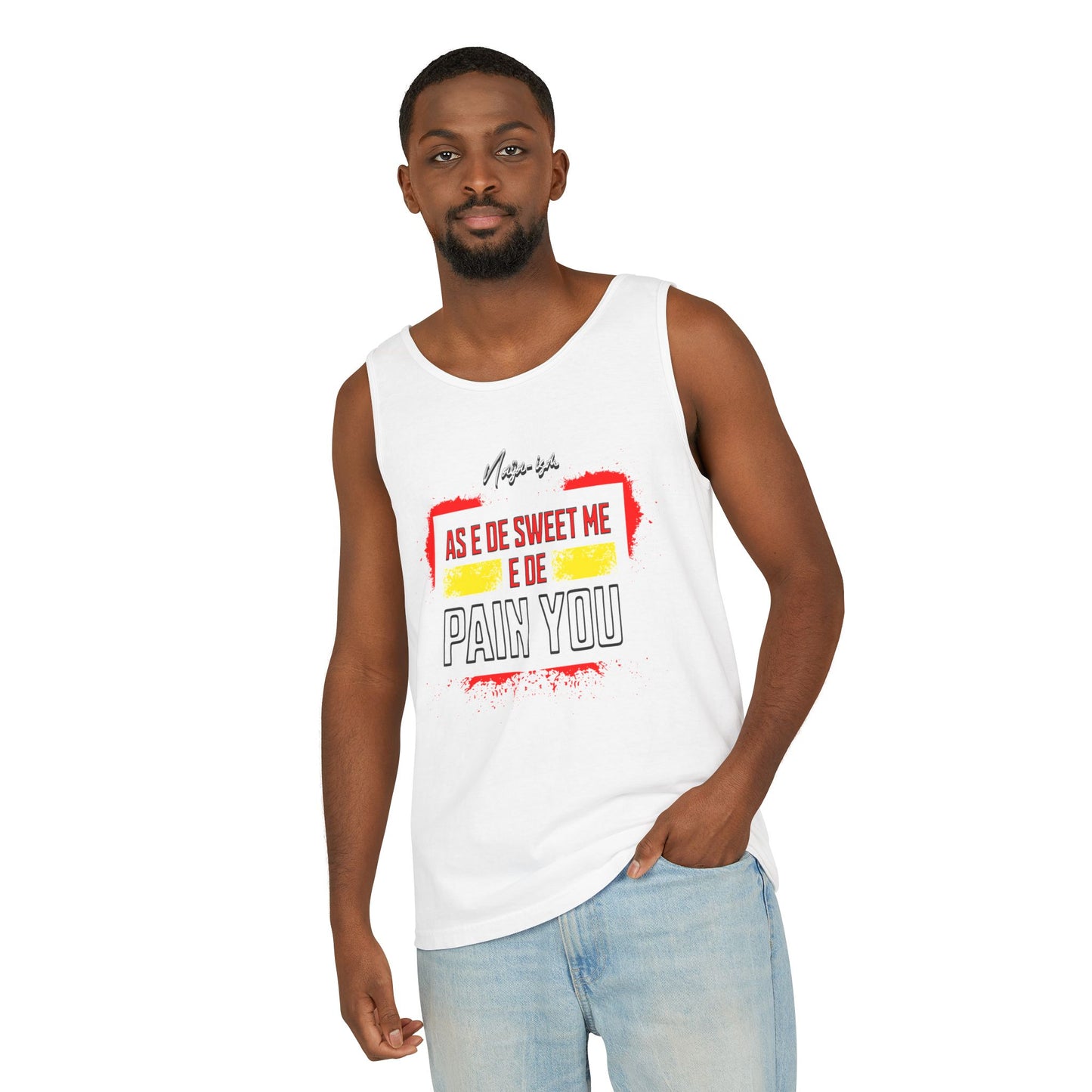 Pain You, Unisex Tank Top - Perfect for Summer, Casual Wear, Vacation, Festivals, Beach Days, Gifts
