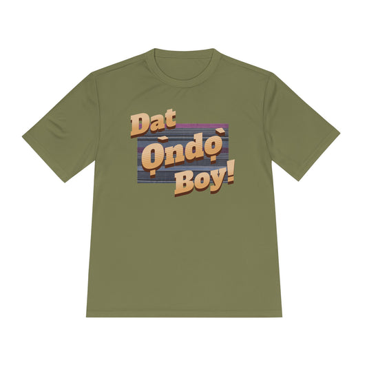 Dat Ọ̀ndọ̀ Boy - Unisex Moisture Absorbing Tee