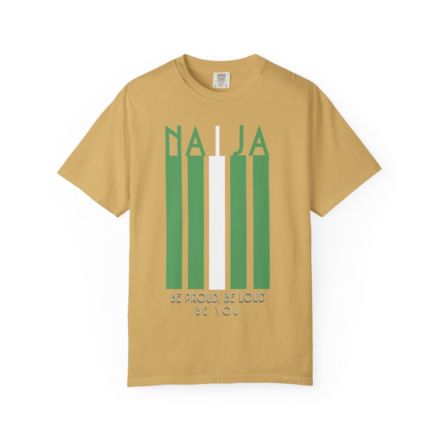 Naija Proud Colors - Unisex Garment-Dyed T-shirt, Casual Wear, Graphic Tee, Gift for Him/Her, Streetwear Fashion